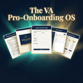 The VA Pro-Onboarding OS